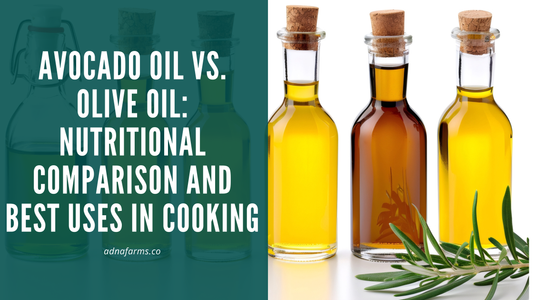 Avocado Oil vs. Olive Oil: Nutritional Comparison and Best Uses in Cooking