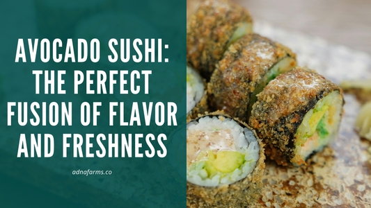 Avocado Sushi: The Perfect Fusion of Flavor and Freshness